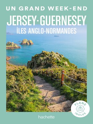 cover image of îles anglo-normandes Un Grand Week-end